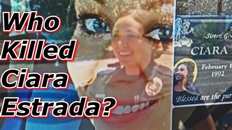 who killed ciara estrada